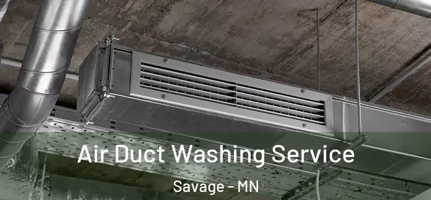  Air Duct Washing Service Savage - MN