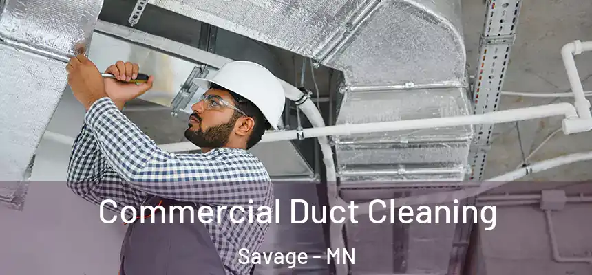 Commercial Duct Cleaning Savage - MN